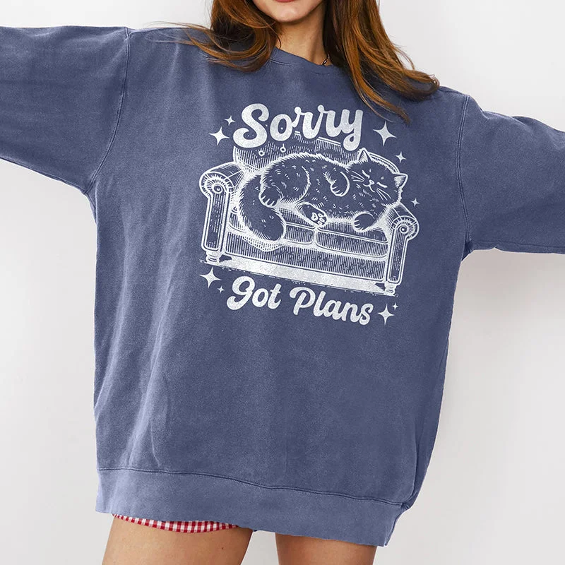 Sorry Got Plans Crewneck Sweatshirt