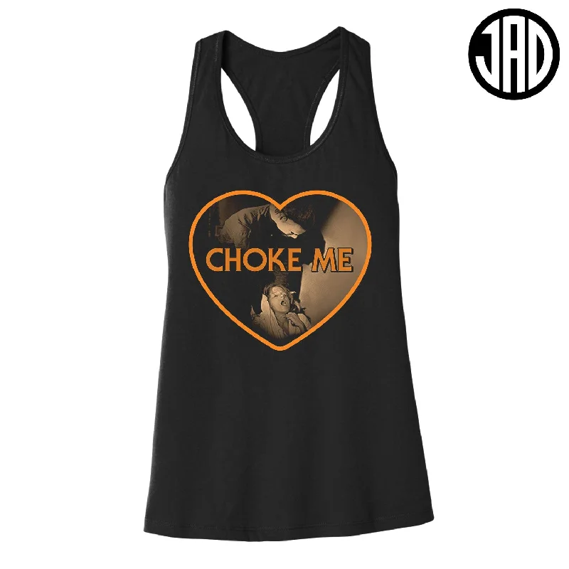 Stylish Daily Outfits Casual Wardrobe Choke Me Mike 2 - Women's Racerback Tank
